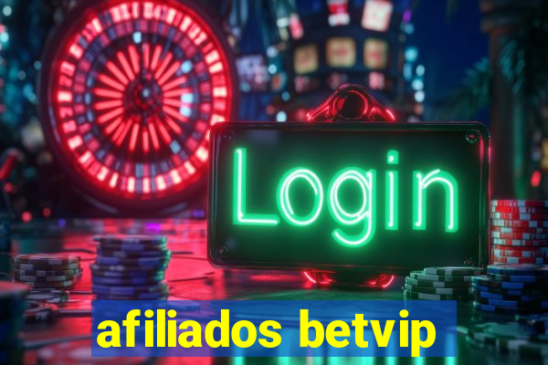 afiliados betvip